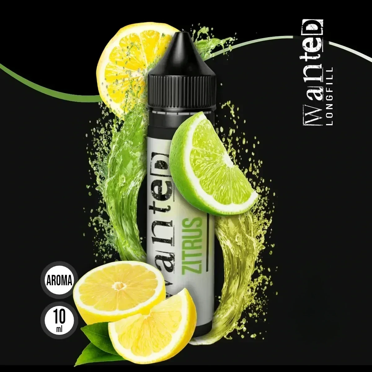 WANTED Overdosed Aroma Zitrus - 10 ml
