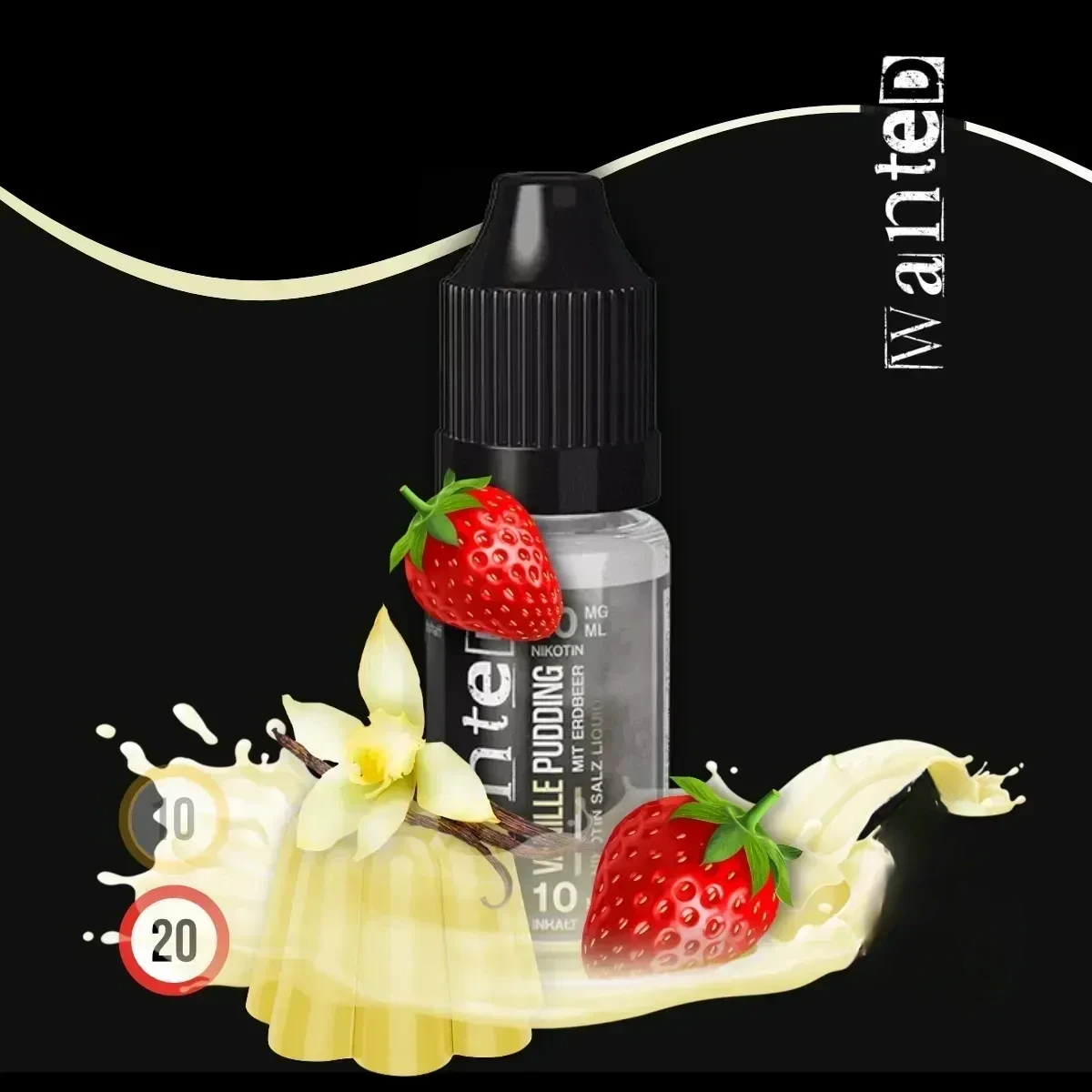WANTED Overdosed Vanillepudding mit Erdbeer Nikotinsalz-Liquid - 10 ml