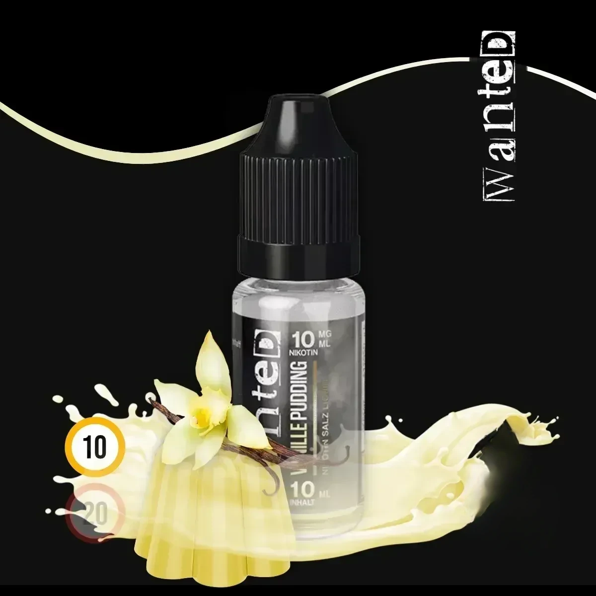 WANTED Overdosed Vanillepudding Nikotinsalz-Liquid - 10 ml