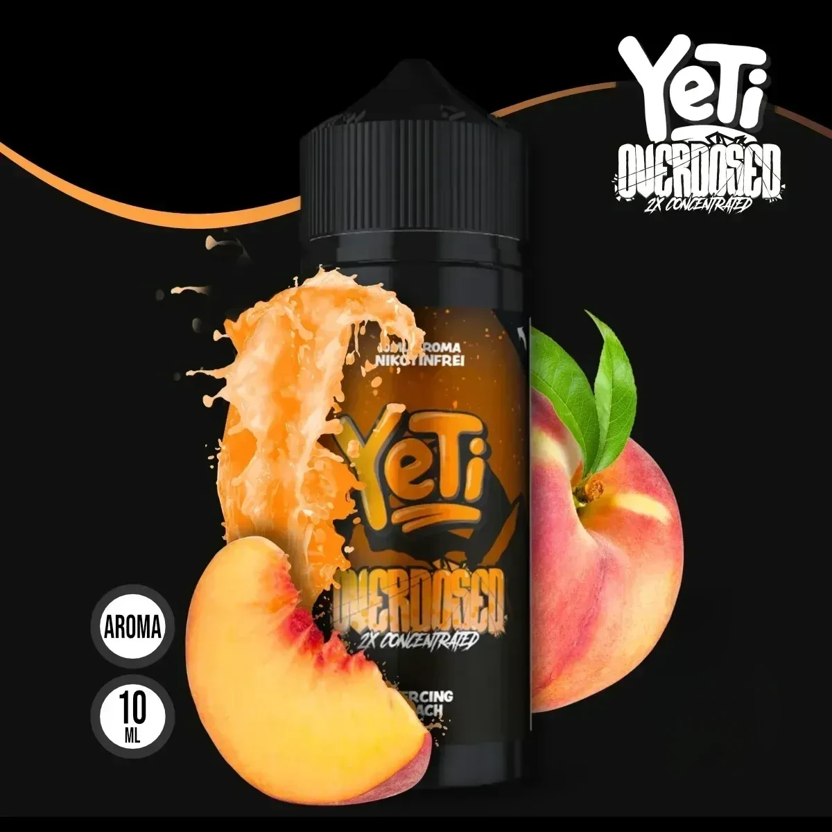 YETI Overdosed Piercing Peach Aroma - 10 ml